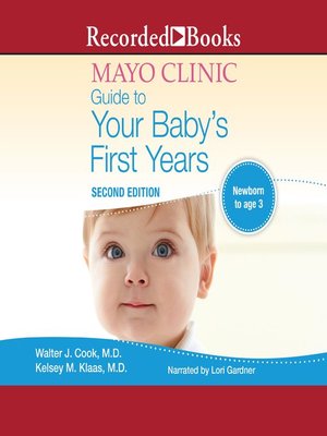 cover image of The Mayo Clinic Guide to Your Baby's First Years